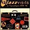 12 Jazzvisits In Copenhagen
